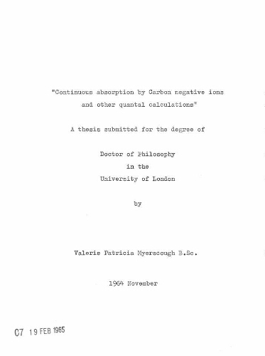 Thesis - Continuous absorption by Carbon negative ions and other quantal calculations